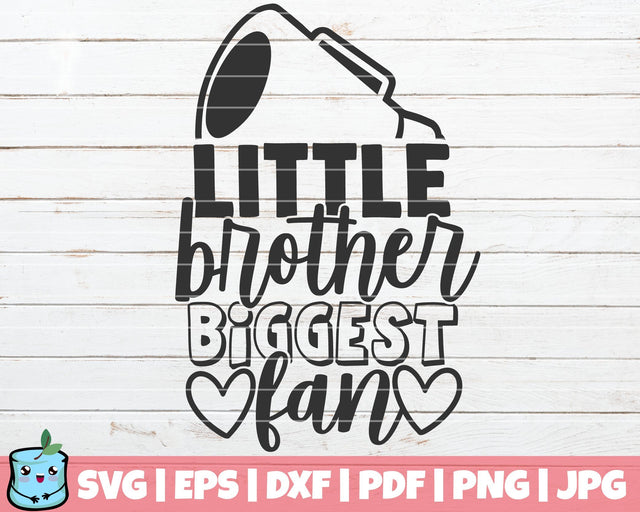 Little Brother Biggest Fan SVG MintyMarshmallows 