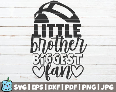 Little Brother Biggest Fan SVG MintyMarshmallows 