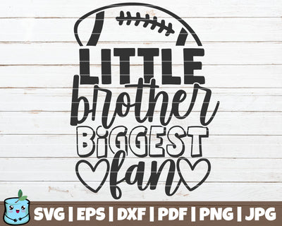 Little Brother Biggest Fan SVG MintyMarshmallows 