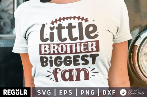 Little brother biggest fan SVG SVG Regulrcrative 