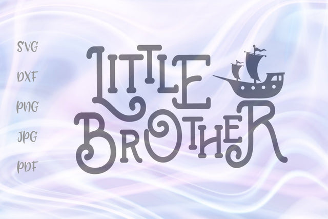 Little Brother Sign SVG, PNG, DXF, PDF, JPG SVG Digitals by Hanna 