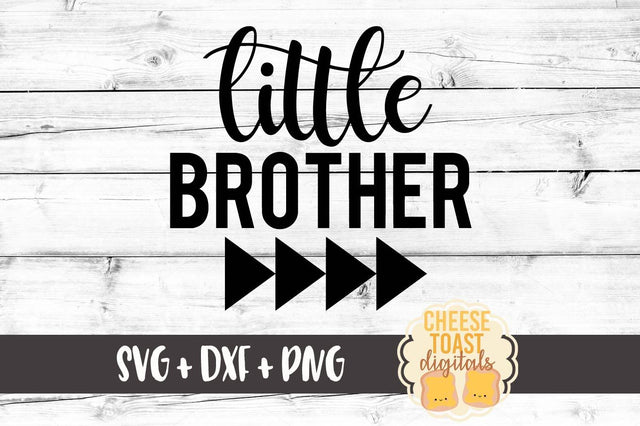 Little Brother SVG Cheese Toast Digitals 