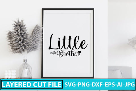 Little Brother SVG Cut File SVG Syaman 