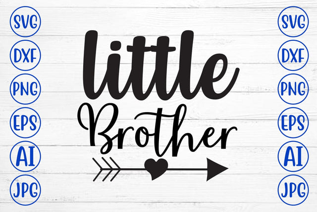 Little Brother SVG Cut File SVG Syaman 