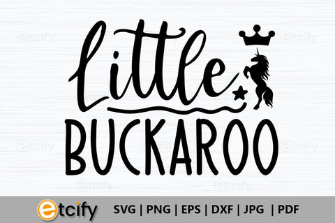 Little buckaroo SVG SVG etcify 