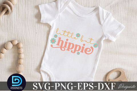 Little but hippie, Baby SVG SVG DESIGNISTIC 