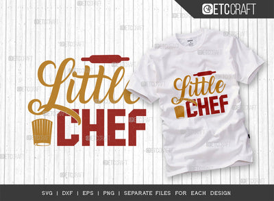 Little Chef SVG Cut File | Little Svg | Cooking Svg | Chef Svg | Kitchen Quotes | ETC T00092 SVG ETC Craft 