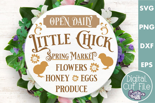 Little Chick Spring Market | Round Easter Svg | Door Sign SVG Crafty Mama Studios 
