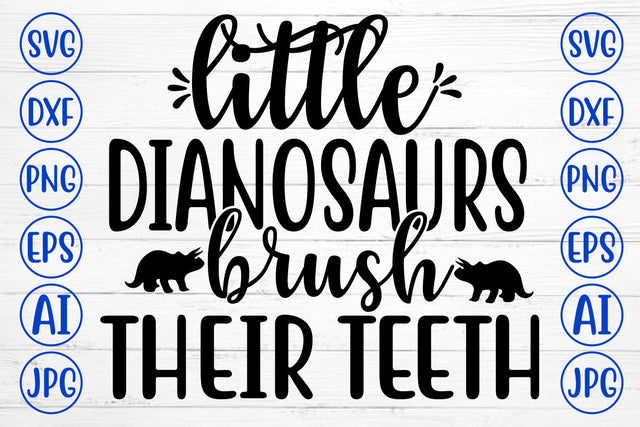 LITTLE DIANOSAURS BRUSH THEIR TEETH SVG SVG Syaman 