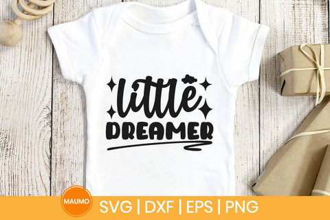Little dreamer, baby svg quote SVG Maumo Designs 