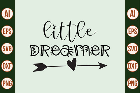 Little Dreamer SVG SVG nirmal108roy 