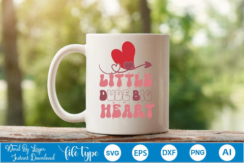 Little Dude Big Heart SVG Cut File SVGs,Quotes and Sayings,Food & Drink,On Sale, Print & Cut SVG DesignPlante 503 