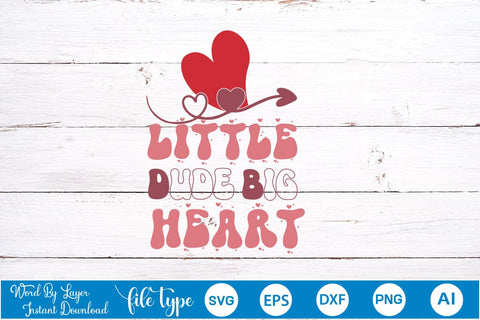 Little Dude Big Heart SVG Cut File SVGs,Quotes and Sayings,Food & Drink,On Sale, Print & Cut SVG DesignPlante 503 