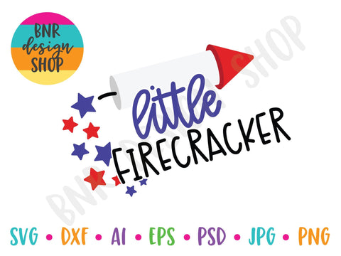 Little Firecracker SVG SVG BNRDesignShop 