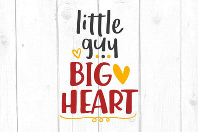 Little Guy Big Heart Svg, San Valentine Svg, Boy Tshirt, Love Svg, Cricut Silhouette, Svg Files SVG cricutfilesmg 