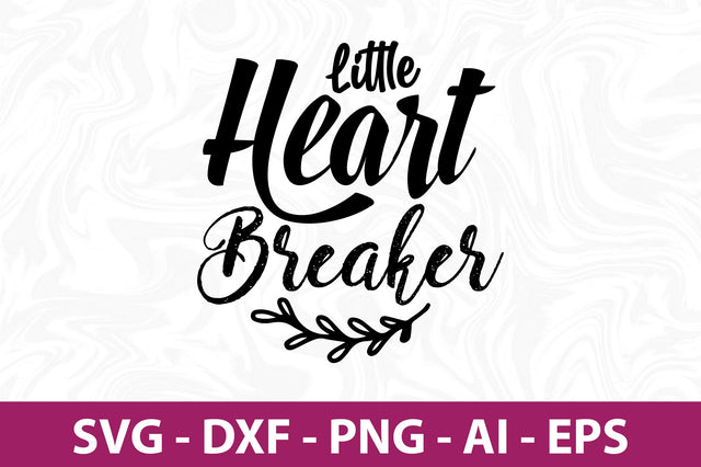 Little heart breaker svg SVG nirmal108roy 