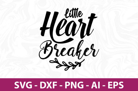 Little heart breaker svg SVG nirmal108roy 