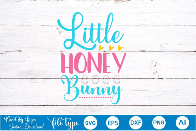Little Honey Bunny SVG Cut File SVGs,Quotes and Sayings,Food & Drink,On Sale, Print & Cut SVG DesignPlante 503 