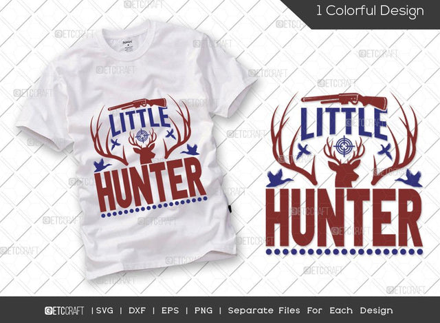 Little Hunter SVG Cut File | Hunting Svg | Toddler Svg | Hunting Season Svg | Hunter Svg | Hunting Life Svg | Hunting T-shirt Design SVG ETC Craft 