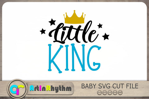 Little King Svg, Baby Boy Svg, Baby Svg, Baby Quotes Svg SVG Artinrhythm shop 