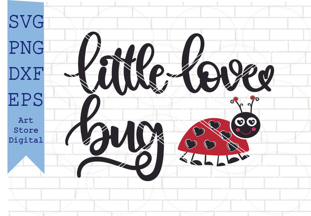 Little Love Bug (5) Svg, Valentine Svg, Png, Dxf, Eps Cut Files SVG Artstoredigital 