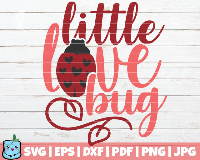 Little Love Bug SVG MintyMarshmallows 