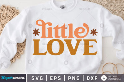 Little love SVG SVG Regulrcrative 