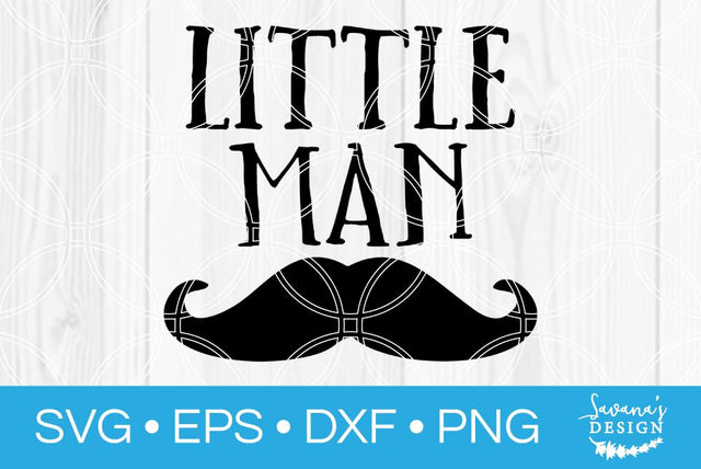Little Man Moustache SVG SavanasDesign 