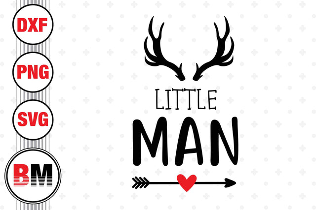 Little Man SVG, PNG, DXF Files SVG BMDesign 