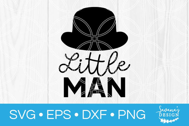 Little Man Top Hat SVG SavanasDesign 