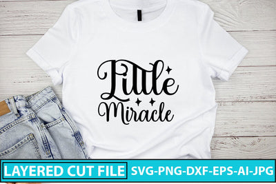 Little Miracle SVG Cut File SVG Syaman 