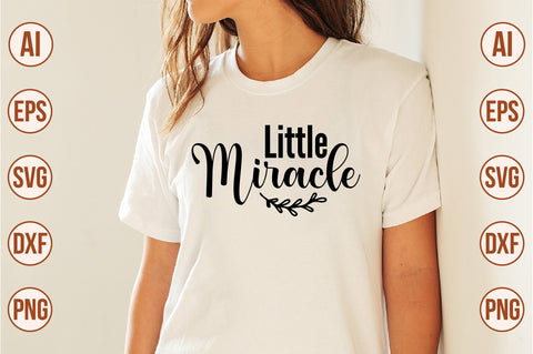 Little Miracle svg SVG orpitasn 