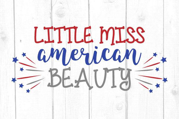 Little Miss American Beauty Svg SVG cricutfilesmg 