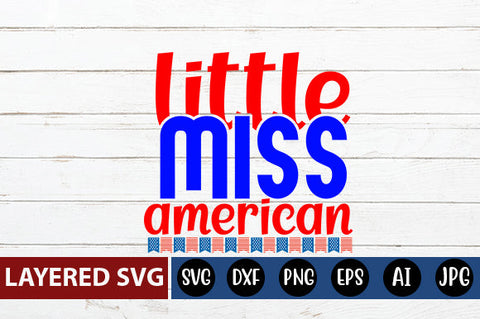 little miss american SVG cut file SVG Blessedprint 