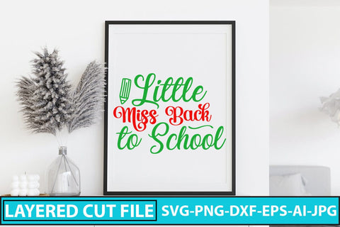 Little Miss Back To School SVG Cut File SVG Syaman 