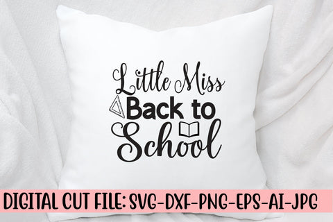 Little Miss Back to School SVG Cut File SVG Syaman 