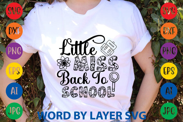 Little Miss Back To School SVG Design SVG Rafiqul20606 