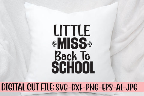 Little Miss Back To School Svg SVG Syaman 