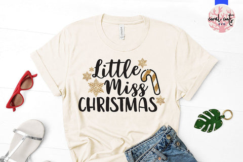 Little Miss Christmas – Christmas SVG EPS DXF PNG Cutting Files SVG CoralCutsSVG 