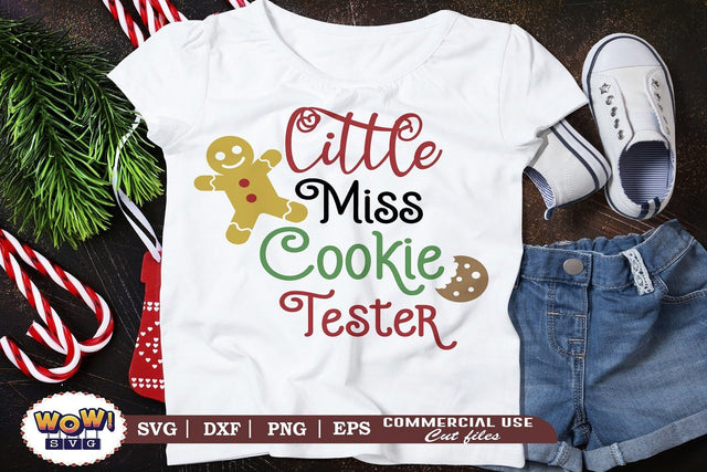Little miss cookie Tester SVG, Christmas Svg, Dxf, Png SVG Wowsvgstudio 