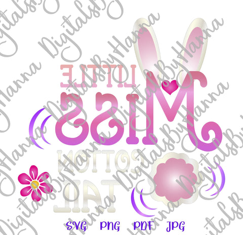 Little Miss Cotton Tail Happy Easter Baby Girl Print & Cut SVG Digitals by Hanna 