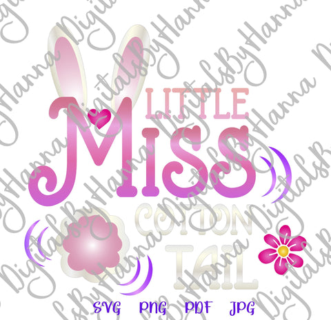 Little Miss Cotton Tail Happy Easter Baby Girl Print & Cut SVG Digitals by Hanna 