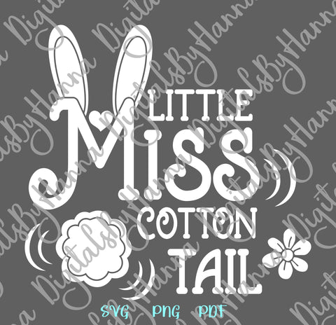 Little Miss Cotton Tail Happy Easter Baby Girl Print & Cut SVG Digitals by Hanna 