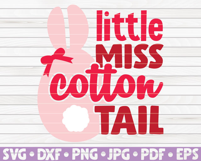 Little miss cotton tail SVG | Easter quote SVG HQDigitalArt 