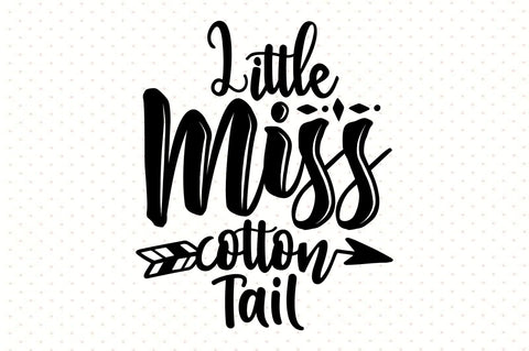Little Miss Cotton Tail SVG orpitasn 