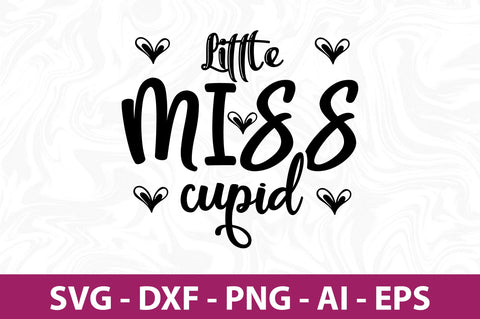 Little miss cupid svg SVG nirmal108roy 
