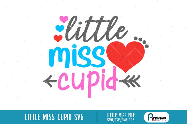 Little Miss Cupid Svg SVG Pinoyart Kreatib 