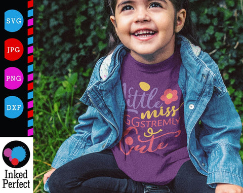 Little Miss Eggstremely Cute SVG Inked Perfect 