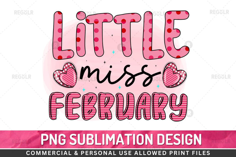 Little miss february Sublimation PNG Sublimation Regulrcrative 