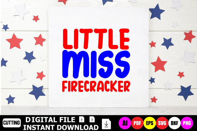 Little Miss Firecracker SVG Shahin alam 